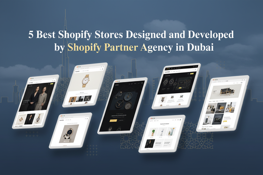 5 Best Shopify Stores in Dubai, UAE